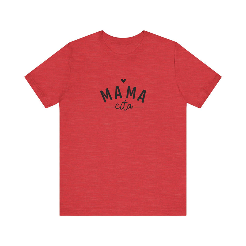 Mamacita Unisex Jersey Short Sleeve Tee