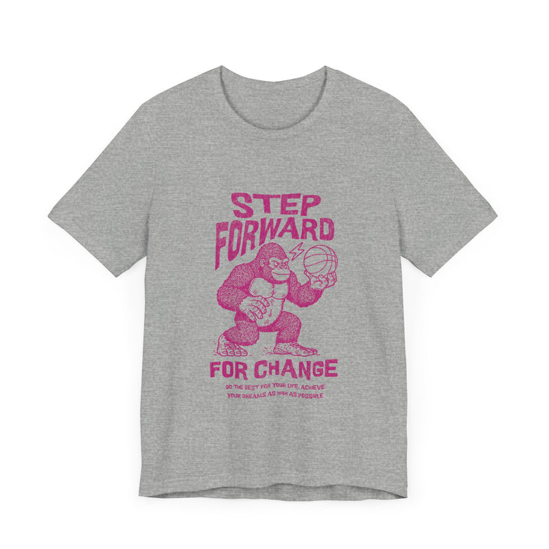 Step Foward Unisex Jersey Short Sleeve Tee