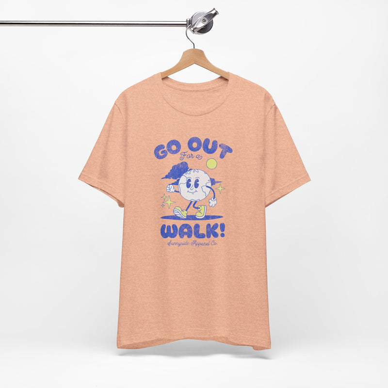 GO OUT FOR A WALK T-SHIRT