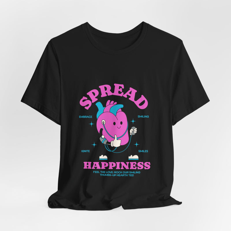 Spread Happiness Short Sleeve Tee