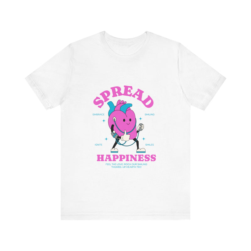 Spread Happiness Short Sleeve Tee